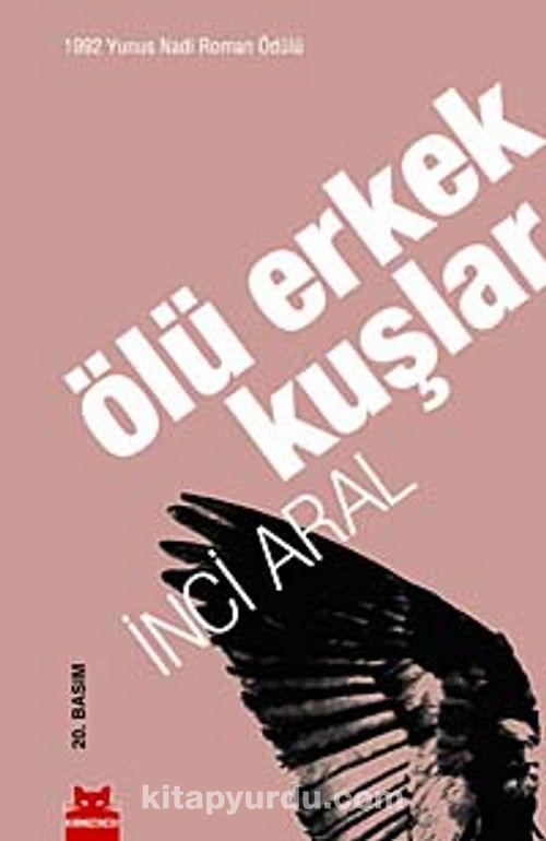 Ölü Erkek Kuşlar