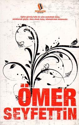 Ömer Seyfettin'den Seçme Hikayeler