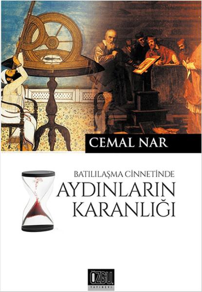 Batılılaşma Cinnetinde Aydınların Karanlığı