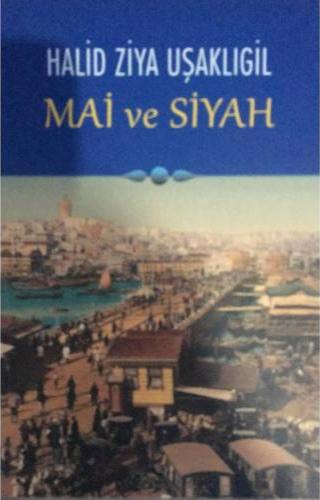 Mai ve Siyah