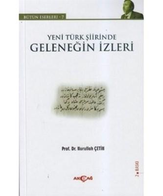 Yeni Türk Şiirinde Geleneğin İzleri