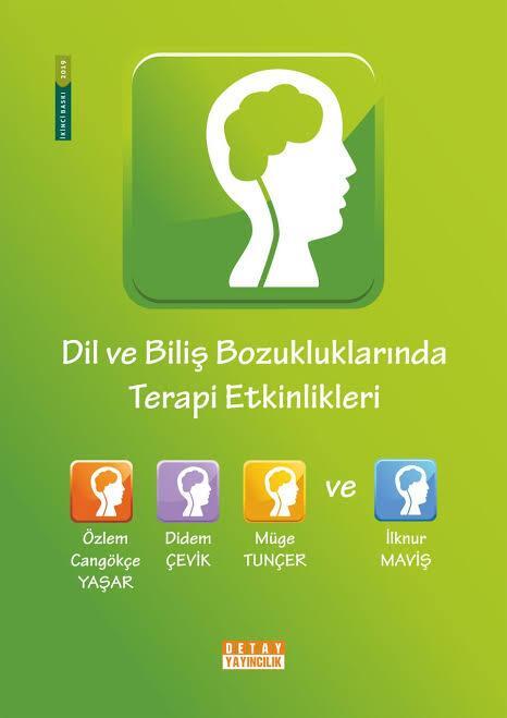 Dil ve Biliş Bozukluklarında Terapi Etkinlikleri