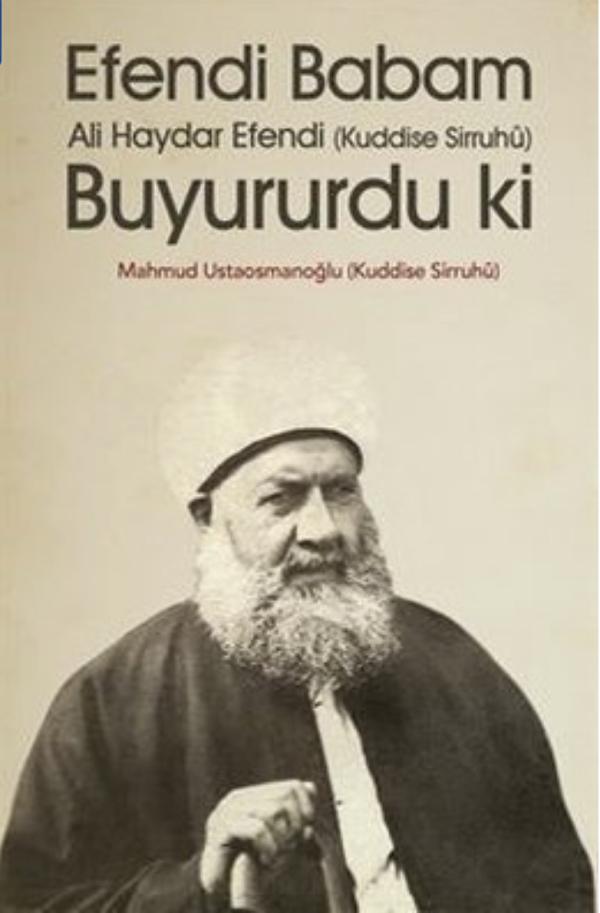 Efendi Babam Buyururdu ki