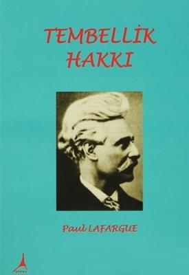 Tembellik Hakkı