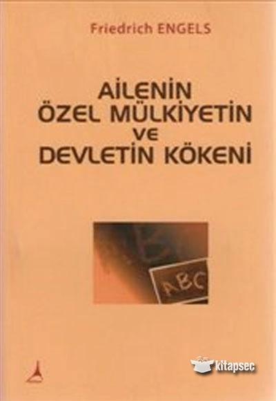 Ailenin Özel Mülkiyetin ve Devletin Kökeni