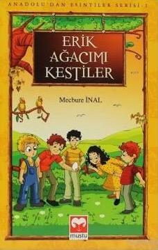 Erik Ağacımı Kestiler