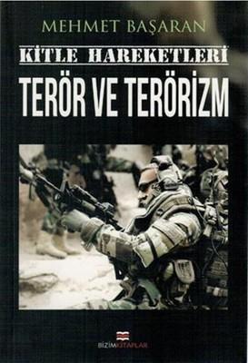 Terör ve Terörizm