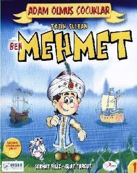 Ben Fatih Sultan Mehmet