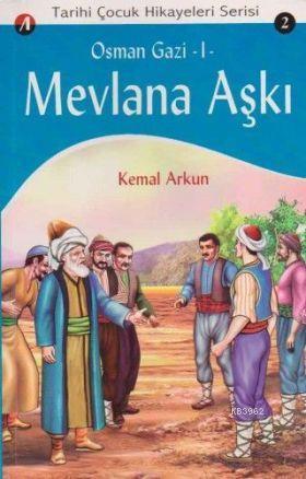Mevlana Aşkı - Osman Gazi 1