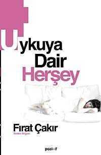 Uykuya Dair Herşey