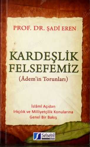 Kardeşlik Felsefemiz