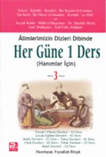 Alimlerimizin Dizleri Dibinde Her Güne 1 Ders