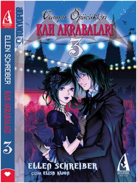 Vampir Öpücükleri - Kan Akrabaları 3
