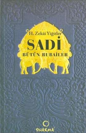 Sadi Bütün Rubailer