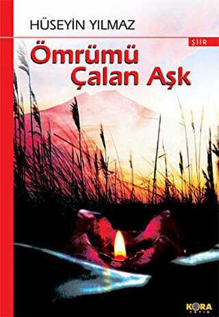 Ömrümü Çalan Aşk