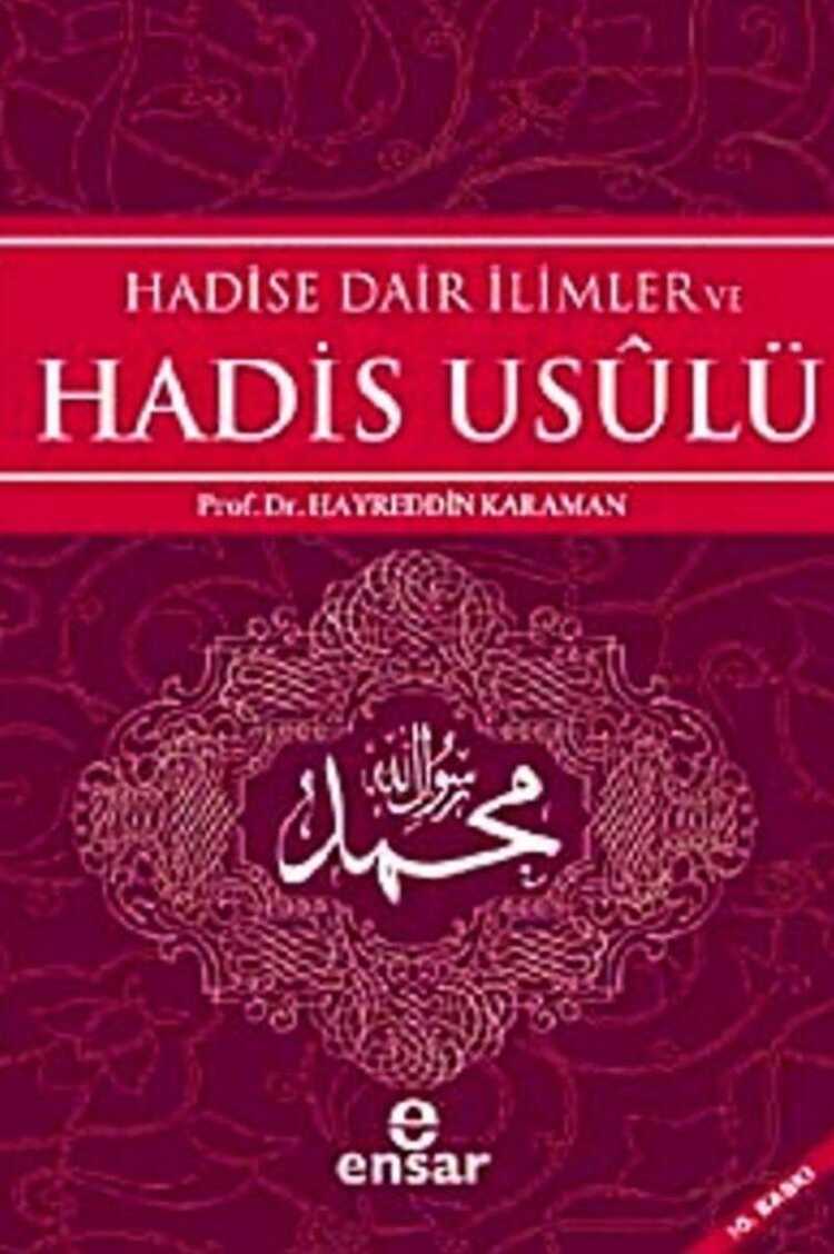 Hadise Dair İlimler ve Hadis Usûlü