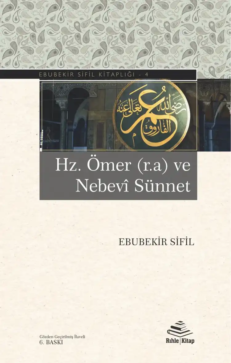 Hz. Ömer ve Nebevi Sünnet