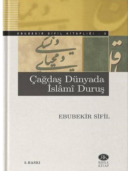 Çağdaş Dünyada İslami Duruş