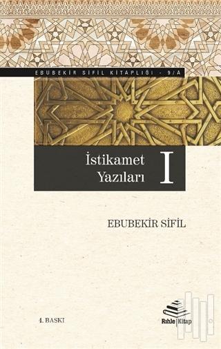 İstikamet Yazıları -I. Cilt