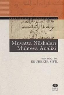 Muvatta Nüshaları Muhteva Analizi