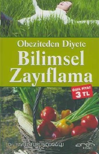 Obeziteden Diyete Bilimsel Zayıflama