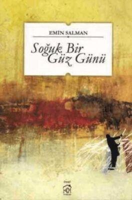 Soğuk Bİr Güz Günü