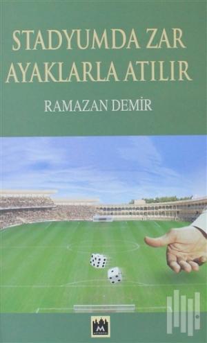 Stadyumda Zar Ayaklarla Atılır