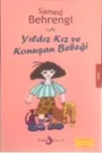 Yıldız Kız ve Konuşan Bebeği
