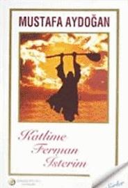 Katlime Ferman İsterim