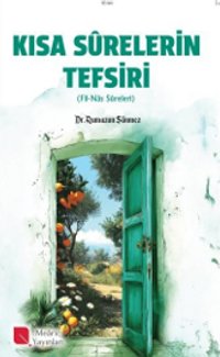 Kısa Surelerin Tefsiri