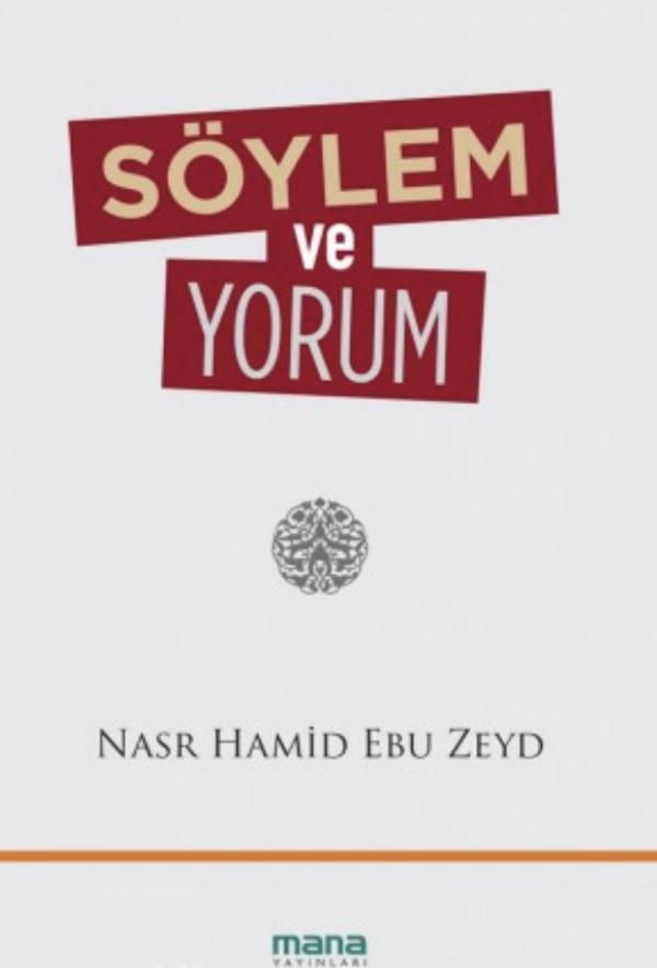 Söylem ve Yorum