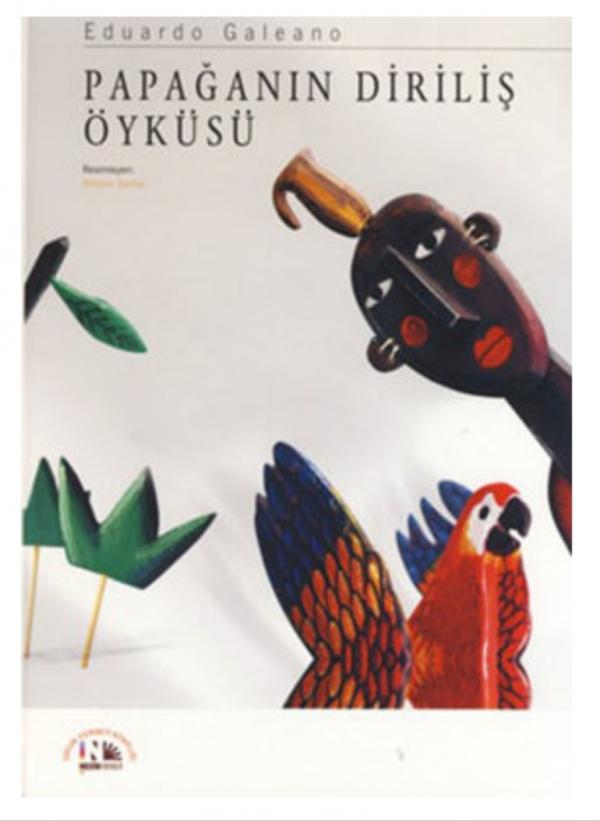 Papağanın Diriliş Öyküsü