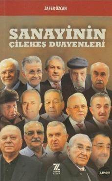Sanayinin Çilekeş Duayenleri