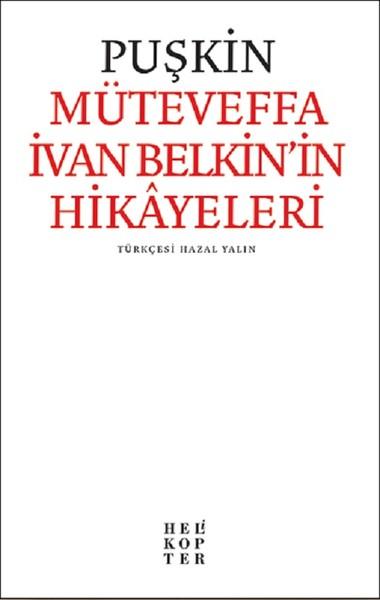 Müteveffa İvan Belkin’in Hikayeleri