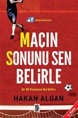 Maçın Sonunu Sen Belirle