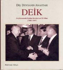 Dış Dünyanın Anahtarı DEİK