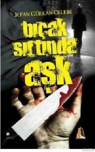 Bıçak Sırtında Aşk