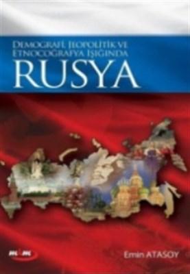 Demografi, Jeopolitik ve Etnocoğrafya Işığında Rusya