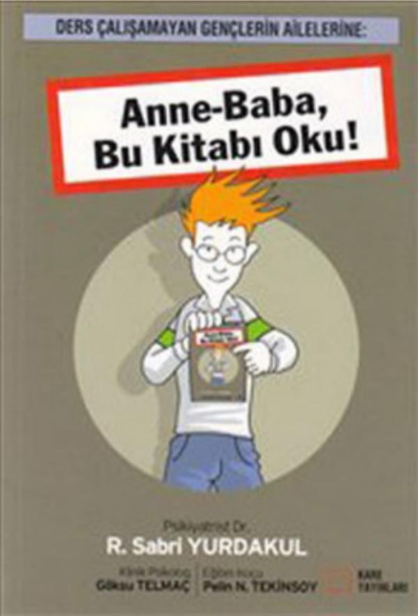 Anne-Baba, Bu Kitabı Oku! — Reşat Sabri Yurdakul