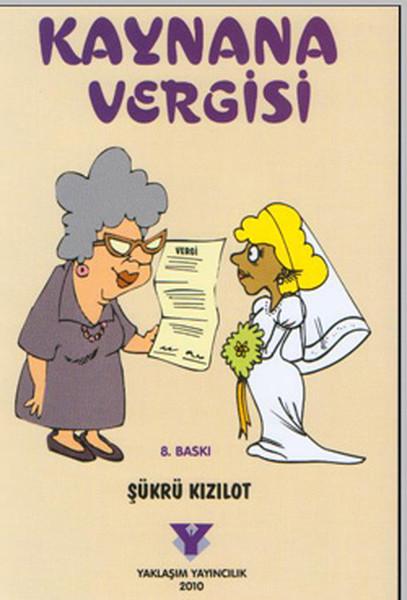 Kaynana Vergisi
