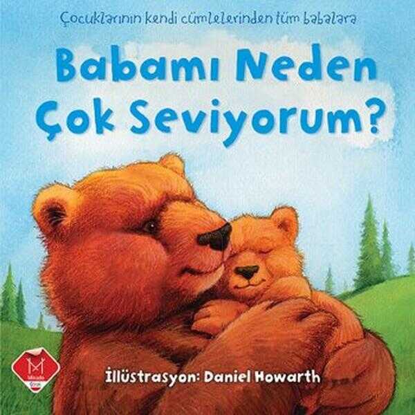 Babamı Neden Çok Seviyorum?