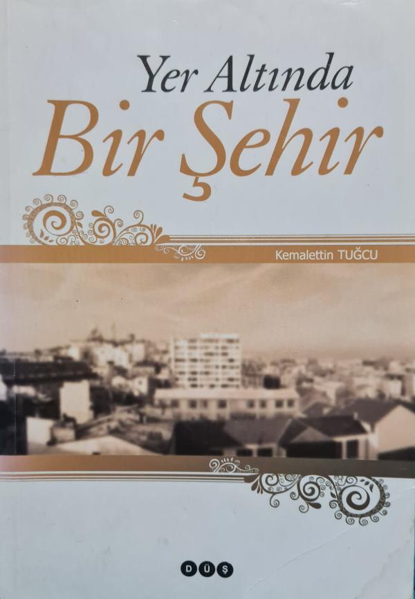 Yer Altında Bir Şehir