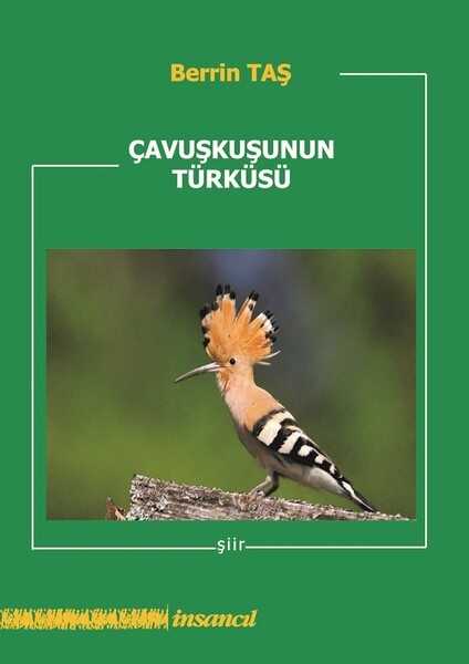 Çavuşkuşunun Türküsü