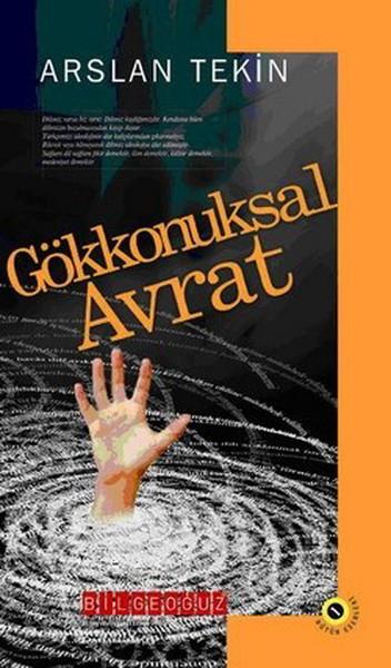 Gökkonuksal Avrat — Arslan Tekin