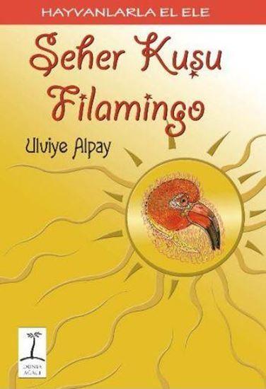 Seher Kuşu Flamingo