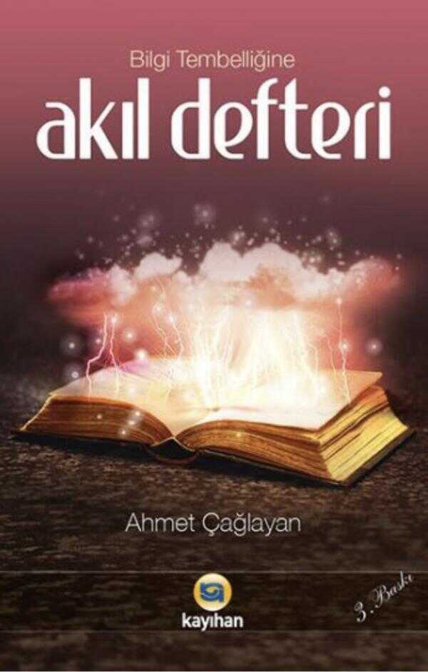 Bilgi Tembelliğine Akıl Defteri