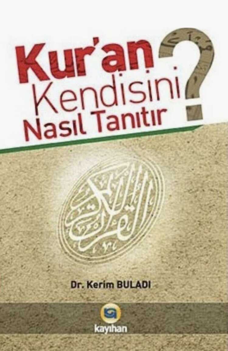 Kur'an Kendisini Nasıl Tanıtır?