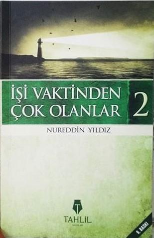 İşi Vaktinden Çok Olanlar 2