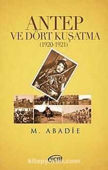 Antep ve Dört Kuşatma