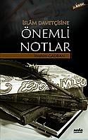 İslam Davetçisine Önemli Notlar